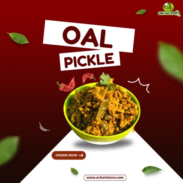 Oal ka Achar | Jimikand pickle